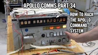 Apollo Comms Part 34: Trying every function of the Apollo command system