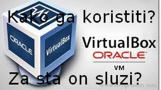 Kako koristiti VirtualBox VM ? Kako ga podesiti ?