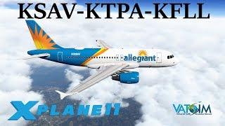 X-Plane 11 | Toliss A319 & Florida!! | A319 | VATSIM | Savannah, Tampa Bay & Fort Lauderdale!!