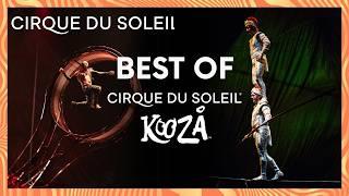 The Best of KOOZA | Cirque du Soleil