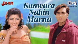 Kunwara Nahin Marna | Jaan | Ajay Devgn, Twinkle Khanna | Alka Yagnik | 90's Love Song | Hindi Song