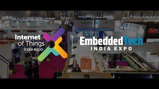 IoT India & Embedded Tech India Expo 2025