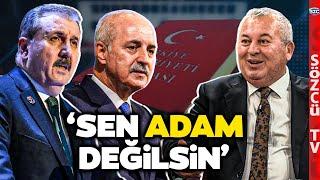 Cemal Enginyurt Mustafa Destici ve Numan Kurtulmuş'a Ateş Püskürdü! 'Sen Adam Değilsin'