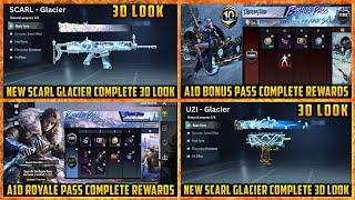  SCARL GLACIER AND UZI GLACIER 3D LOOK | A10 Bonus Pass and Royal Pass 3d Leak | Next Premium Crate