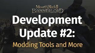 Development Update #2: Modding Tools and More