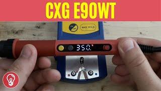 CXG E90WT Soldering Iron Review