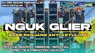 TRAP BASS NGUK GLERFULL BASS PANJANG HOREG MIDDLE NROTOK NULUP || DJ CEK SOUND TERBARU 2025‼️