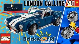LONDON CALLING LEGO PODCAST 281 TALES FROM BRICKWORLD CHICAGO & LEGO REVEALS THE ICONIC SHELBY COBRA