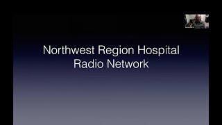 The Northwest Region Hospital Network (VA) - Warren Yursik, KN4LYF & Leroy Caudill, KO4JMH