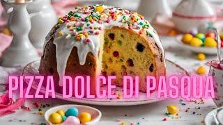 Che Goduria!: Pizza Di Pasqua Dolce Marchigiana