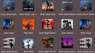 Scary Siren Head,Siren Head Last Light,Siren Head Field,Siren Head Reborn,Siren Head,Pipe Head,