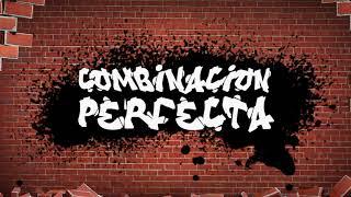 Raf Ojeda - Combinacion Perfecta (Prod by Rurew)