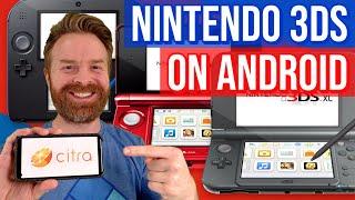 How to play 3DS on Android with the best 3DS emulator Citra MMJ