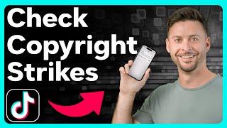 How To Check For TikTok Copyright Strikes