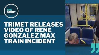 Rene Gonzalez addresses release of TriMet video where he alleged he was ‘accosted’