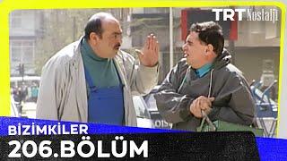 Bizimkiler 206. Bölüm @NostaljiTRT