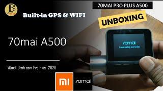 70mai A500 Unboxing-70mai Dash cam Pro Plus-Best budget dashcam