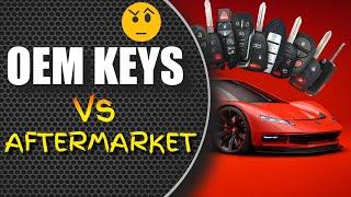 Car Key Replacement OEM vs Aftermarket