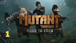 MUTANT YEAR ZERO : ROAD TO EDEN Gameplay Walkthrough Part 1 FULL GAME - No Commentary