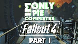 ImOnlyPie completes Fallout 4 #1