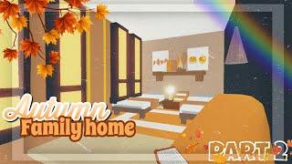 Autumnal family home part 2!