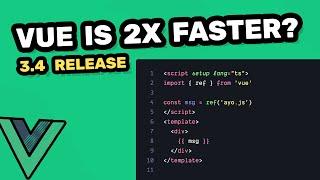 What's New in Vue 3.4?