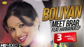 Meet Brar Feat Harmandeep || Boliyan || New Latest Punjabi Song 2023