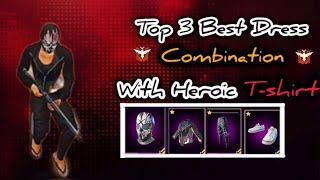 TOP 3 BEST DRESS COMBINATION WITH HEROIC T-SHIRT #viral #freefire #gaming