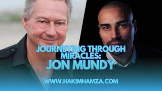 Journeying through Miracles: Jon Mundy