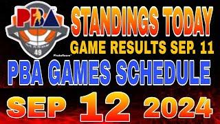 PBA standings today as of September 11, 2024 | Pba Game results | Pba schedule September 12, 2024