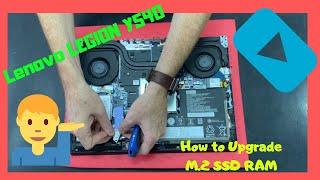 How to upgrade M.2 Pcie Nvme HDD SSD RAM Lenovo LEGION Y540  disassembly