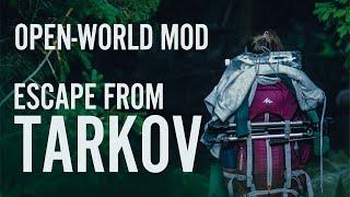 Open-World Tarkov | Traveler Mod | Path to Prapor