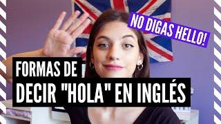 10 maneras de saludar en inglés!! 