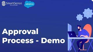 Approval Process Demo | Salesforce Basics | Salesforce Training