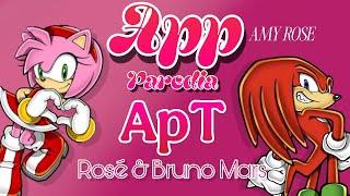 Parodia (APT Rosé & Bruno Mars) APP-AMY Rose