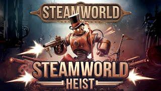 ЖЕЛЕЗНЫЕ ПИРАТЫ, СКОЛОТИЛ БАНДУ КОТИКОВ, В ЗОЛОТОЙ КЛЕТКЕ, МАЯК ► SteamWorld Heist #20