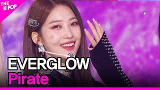 EVERGLOW, Pirate (에버글로우, Pirate) [THE SHOW 211214]