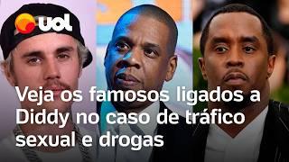 Caso Diddy: Jay-Z, Beyoncé, Justin Bieber e mais ligações de famosos com o rapper; entenda o caso