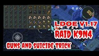 LDOE raid base K9N4 | Last Day on Earth