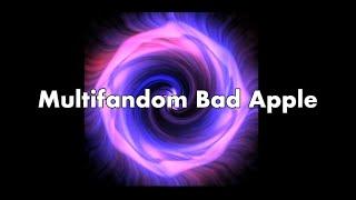 Multi-Fandom Bad Apple