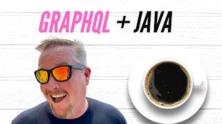 How to GraphQL in Java