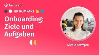 Onboarding: Ziele und Aufgaben HR KOMPAKT #5 | factorial