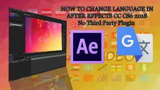 HOW TO CHANGE LANGUAGE IN AFTER EFFECTS CC CS6 2018 No Third Party Plugin