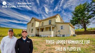 SOLD - Fixer-Upper Farmhouse for Sale in Floyd VA