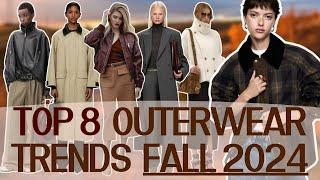 Top 8 outerwear trends Fall 2024 │Fashionable coats and jackets