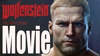 Wolfenstein The New Order The Movie / All Cutscenes HD