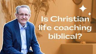 Is Christian life coaching biblical? │ featuring Dr. Tracy Timberlake