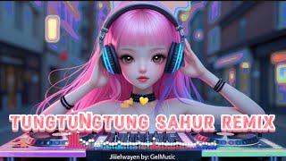 TUNG TUNG SAHUR BUDOTS REMIX - JIIELWAYEN
