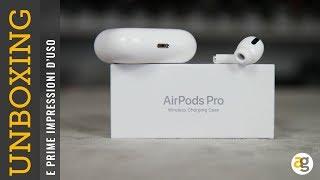 AirPods PRO UNBOXING e PRIME IMPRESSIONI