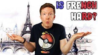 How hard is French to learn? | An honest guide for English speakers